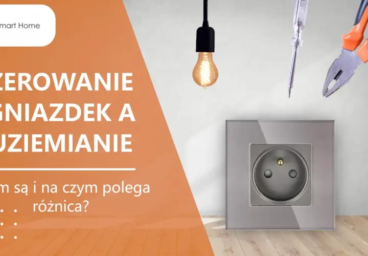 Zerowanie gniazdek i uziemianie – narzędzia elektryczne i gniazdko pokazują różnice.