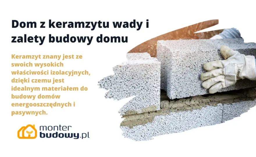 Wady domu z keramzytu - Na czym najczęściej potykają się inwestorzy?