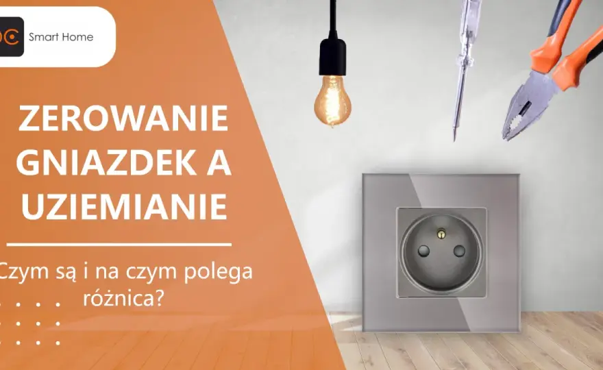 Zerowanie gniazdka - Czy to bezpieczne? Poznaj zasady i częste błędy